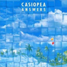 CASIOPEA | answers